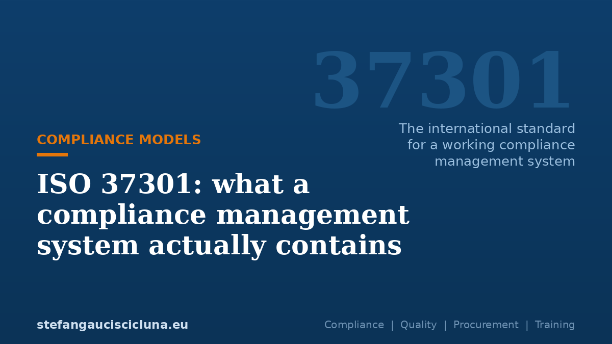 ISO 37301: what a compliance management system actually contains