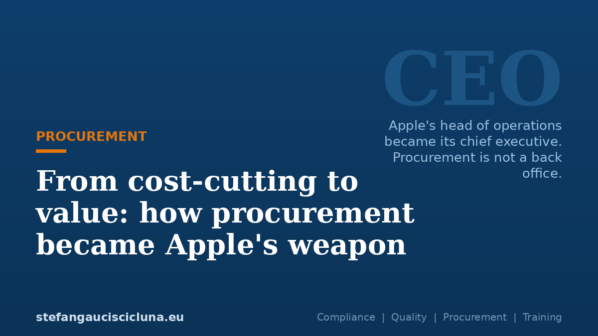 From cost-cutting to value: how procurement became Apple's weapon