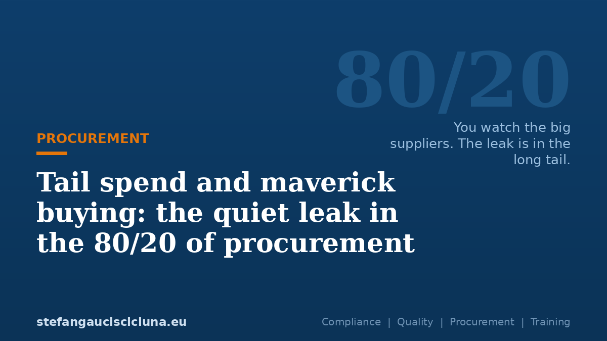 Tail spend and maverick buying: the quiet leak in the 80/20 of procurement