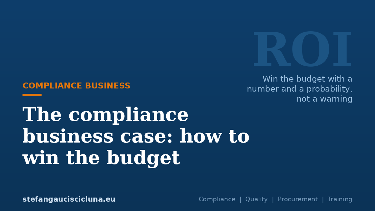 The compliance business case: how to win the budget